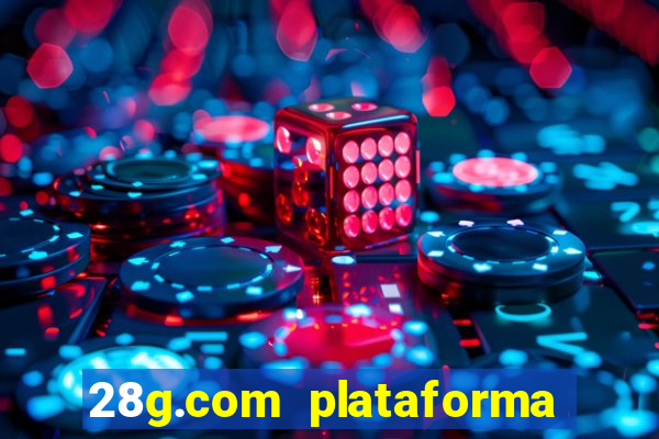 28g.com plataforma de jogos